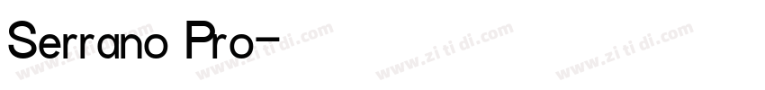 Serrano Pro字体转换